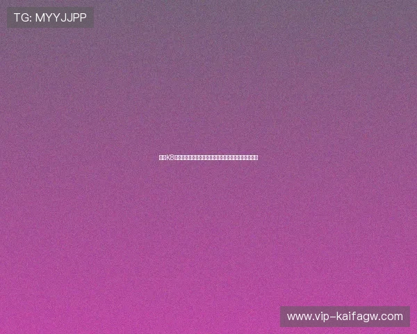 凯发K8国际官网入口开启全球博彩新纪元，用户体验全面升级