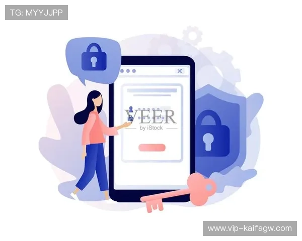 K8体育注册账号的详细操作流程及安全保障措施,确保你的账户信息安全 K8体育注册账号的详细操作流程及安全保障措施,确保你的账户信息安全
